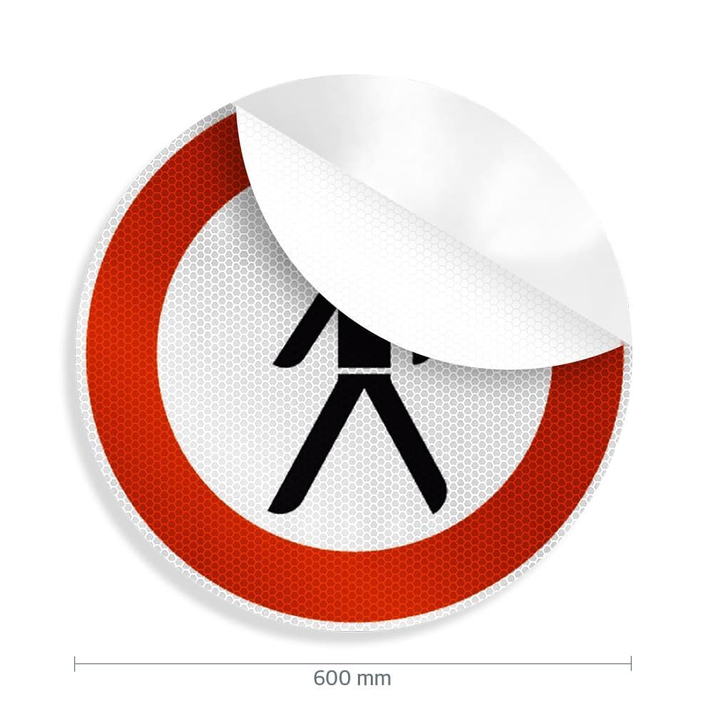 Sign Face VZ 259 Verbot für Fußgänger